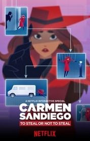 کارمن سن دیگو: سرقت یا عدم سرقت  Carmen Sandiego: To Steal or Not to Steal