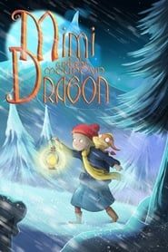 میمی و کوه اژدها  Mimi and the Mountain Dragon