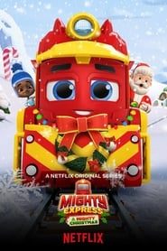 قطارهای تندرو: کریسمس شگفت انگیز  Mighty Express: A Mighty Christmas