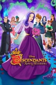 فرزندان: عروسی سلطنتی  Descendants: The Royal Wedding