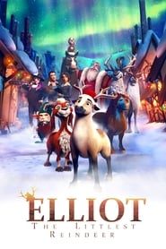 الیوت کوچکترین گوزن شمالی  Elliot: The Littlest Reindeer