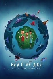 زمین خانه ما  Here We Are: Notes for Living on Planet Earth