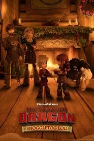 چگونه اژدهای خود را تربیت کنیم: اسناگلتاگ لاگ  How to Train Your Dragon: Snoggletog Log