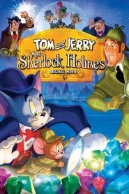 موش و گربه دیدار با شرلوک هولمز   Tom and Jerry Meet Sherlock Holmes