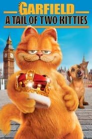 گارفیلد 2: داستان دو گربه  Garfield: A Tail of Two Kitties